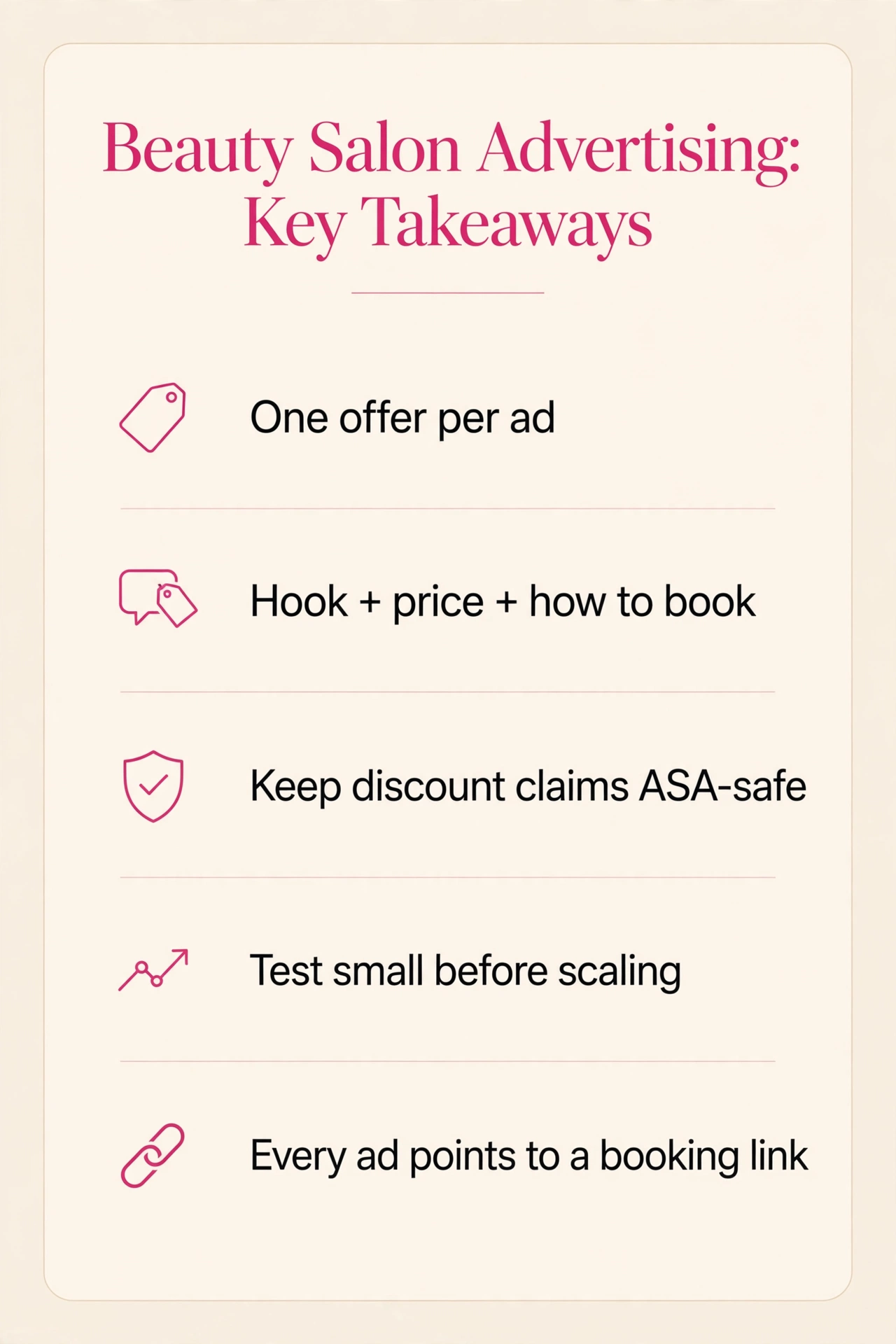Key takeaways for beauty salon advertising, one offer per ad, ASA-safe claims, test small
