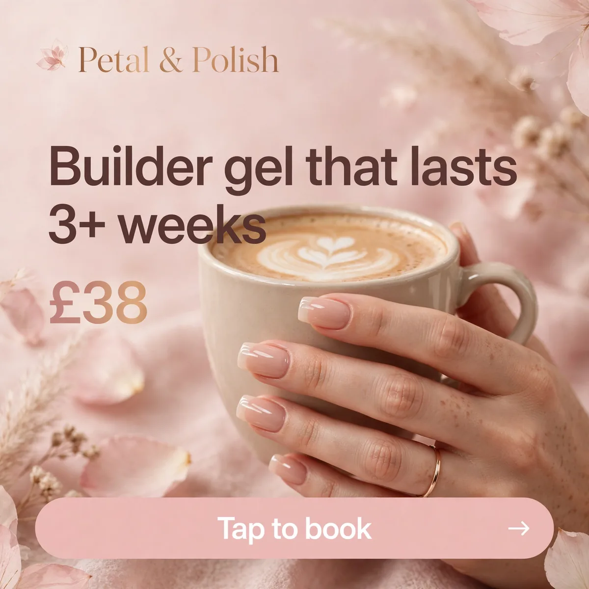 Stylised Instagram feed ad mockup for fictional nail salon Petal & Polish showing builder gel nails with price