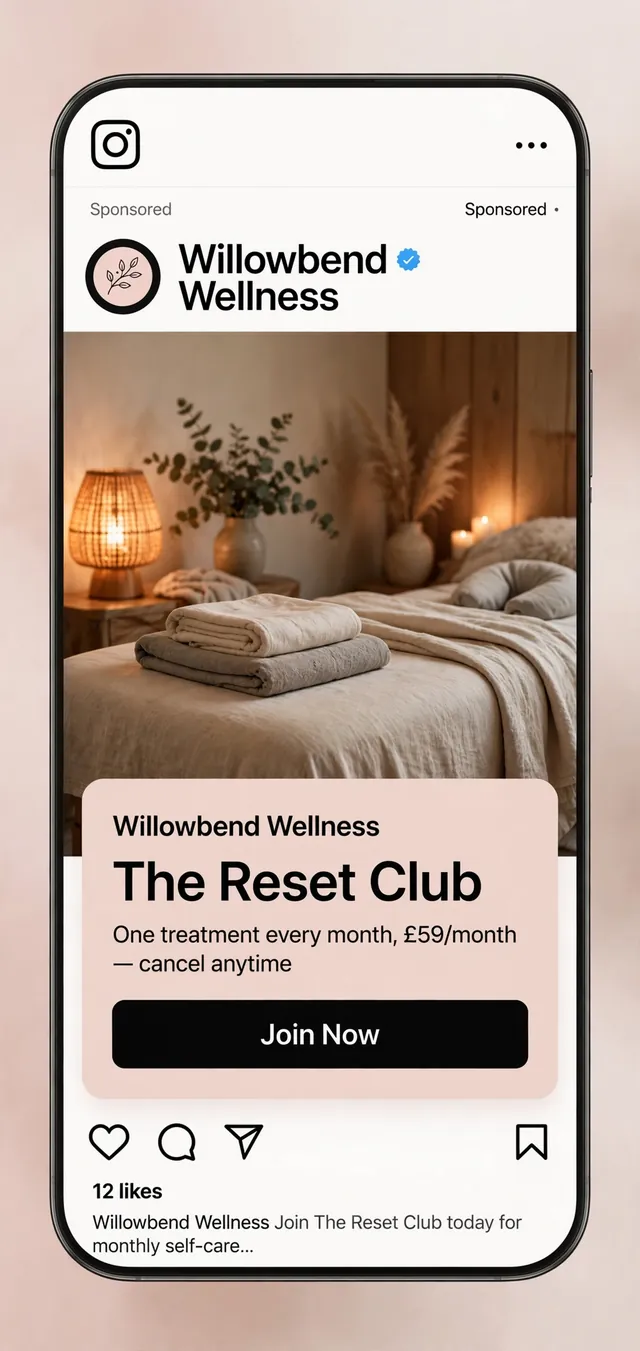 Stylised Instagram feed ad mockup, a spa advertising example for the fictional Willowbend Wellness, The Reset Club £59/month
